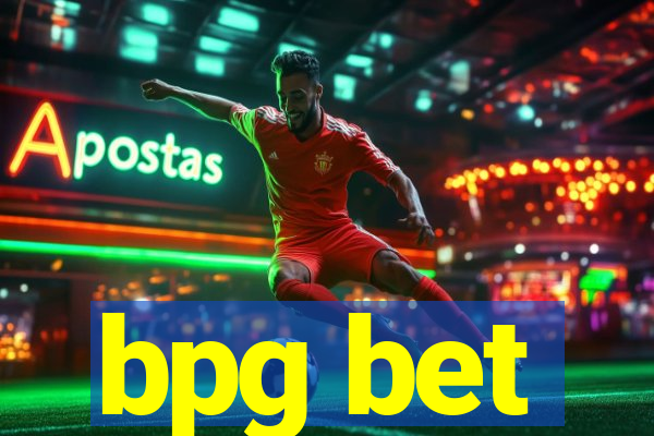 bpg bet